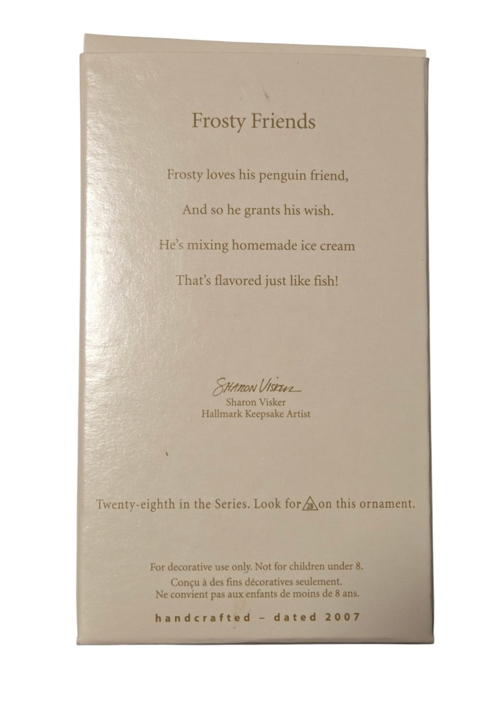 Frosty Friends box back confirming 2007, 28th in series and artist Sharon Visker