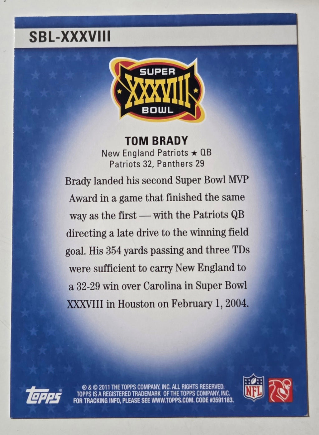 2011 Topps Super Bowl Legends Tom Brady #SBL-XXXVIII back