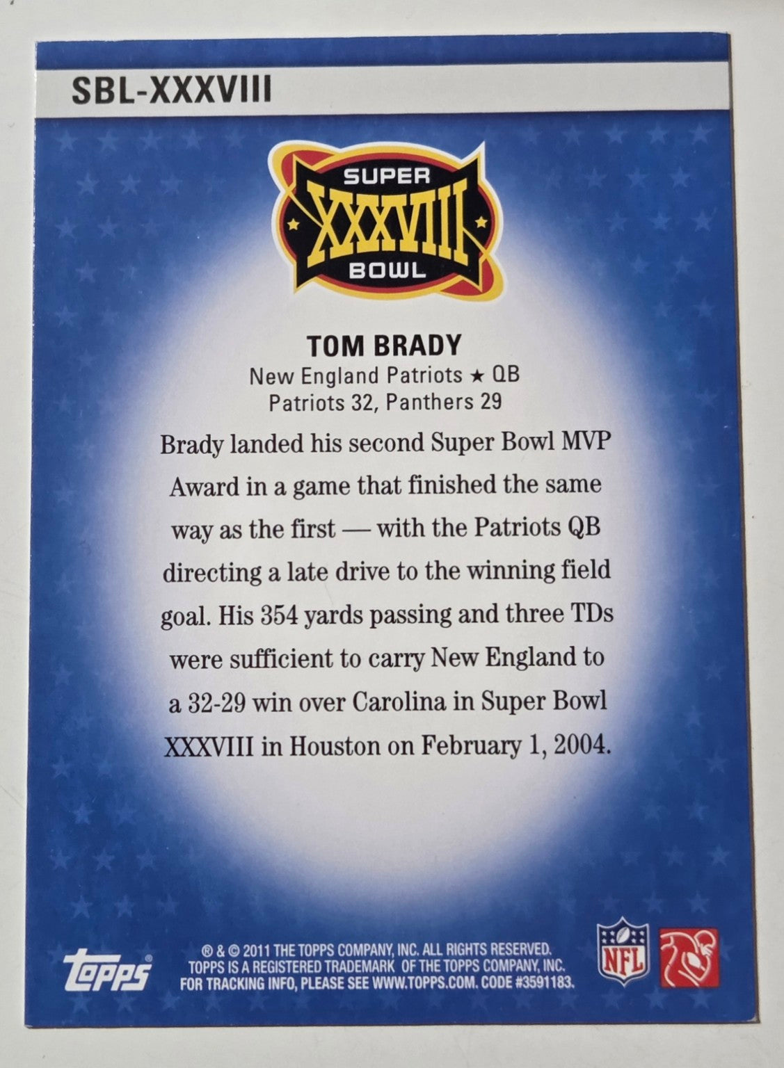 2011 Topps Super Bowl Legends Tom Brady #SBL-XXXVIII back