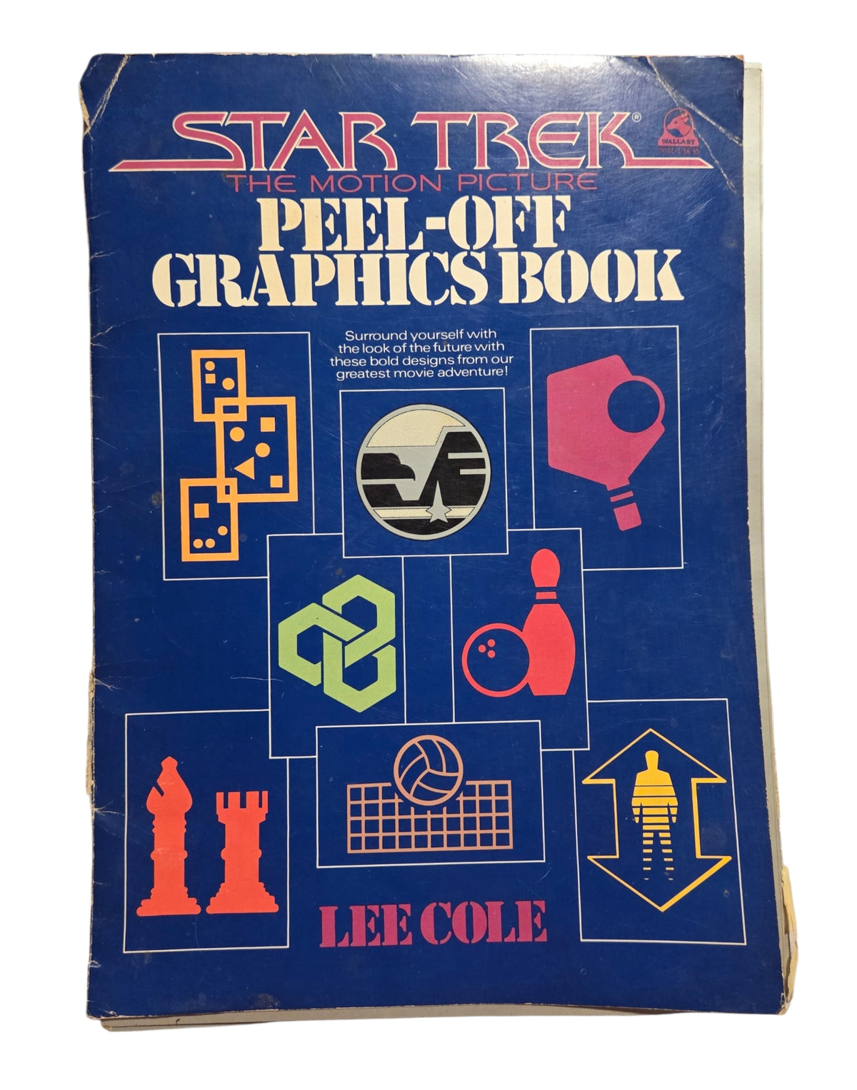 1979 – Pocket Books – Star Trek Peel-Off Graphics Book by Lee Cole – Incomplete / Damaged Binding