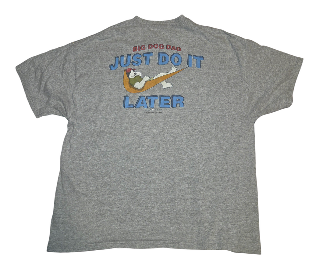 Big Dogs Big Dog Dad Just Do It Later hammock graphic on back