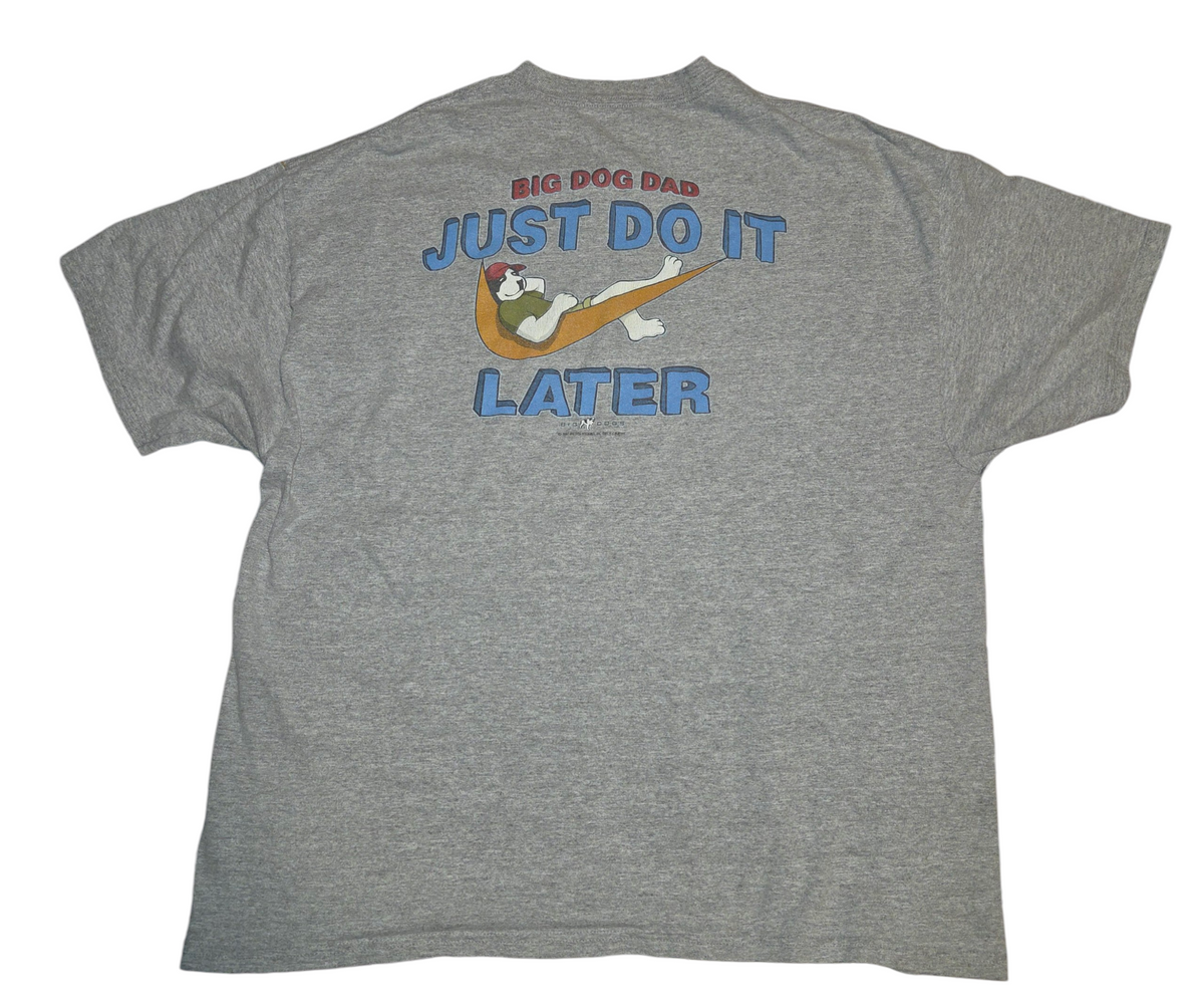Big Dogs Big Dog Dad Just Do It Later hammock graphic on back
