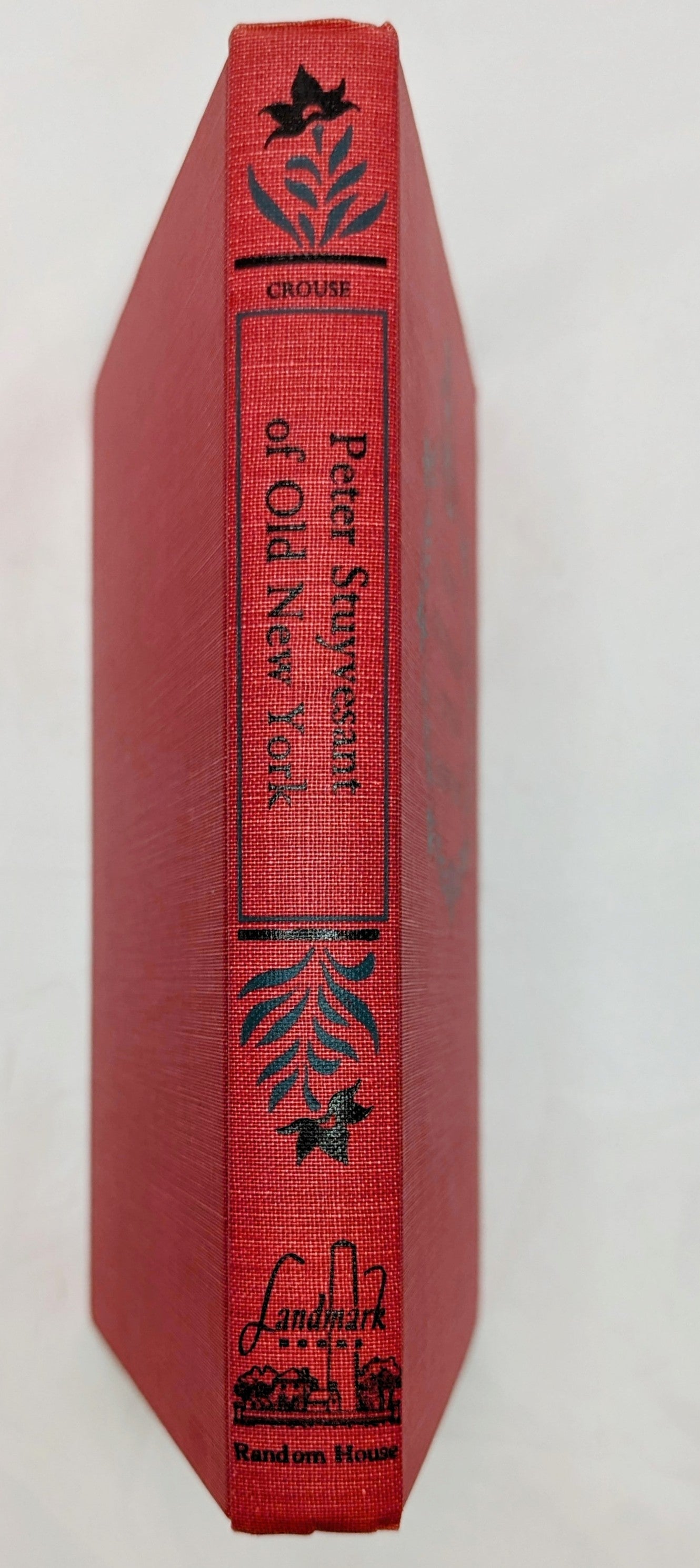 1954 Landmark Peter Stuyvesant Of Old New York By Anne & Russel Crouse - HC image 4