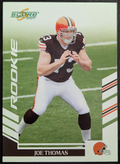 2007 Score #355 Joe Thomas RC Rookie Cleveland Browns Football Card