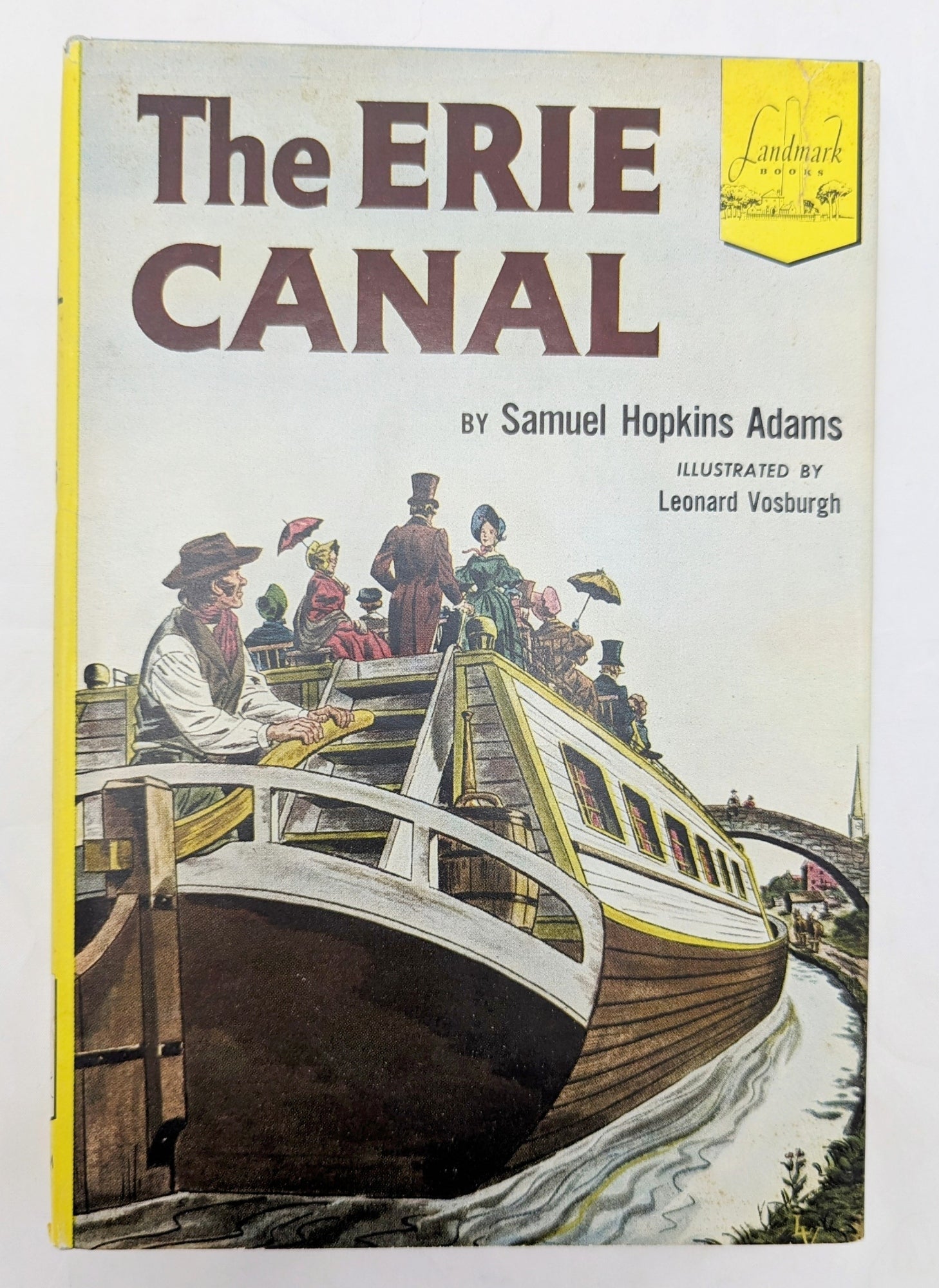 1953 Landmark The Erie Canal By Samuel Hopkins Adams - HC