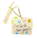 Hallmark Trimmer Ceramic Ornament "Dear Santa ... Define Good!" Letter to Santa