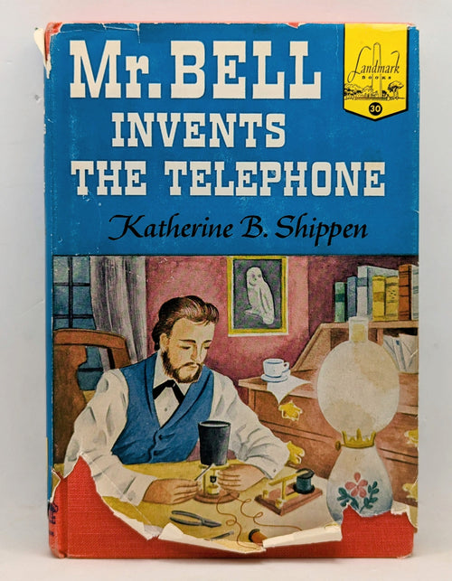 1952 Landmark Mr. Bell Invents The Telephone By Katherine B. Shippen - HC