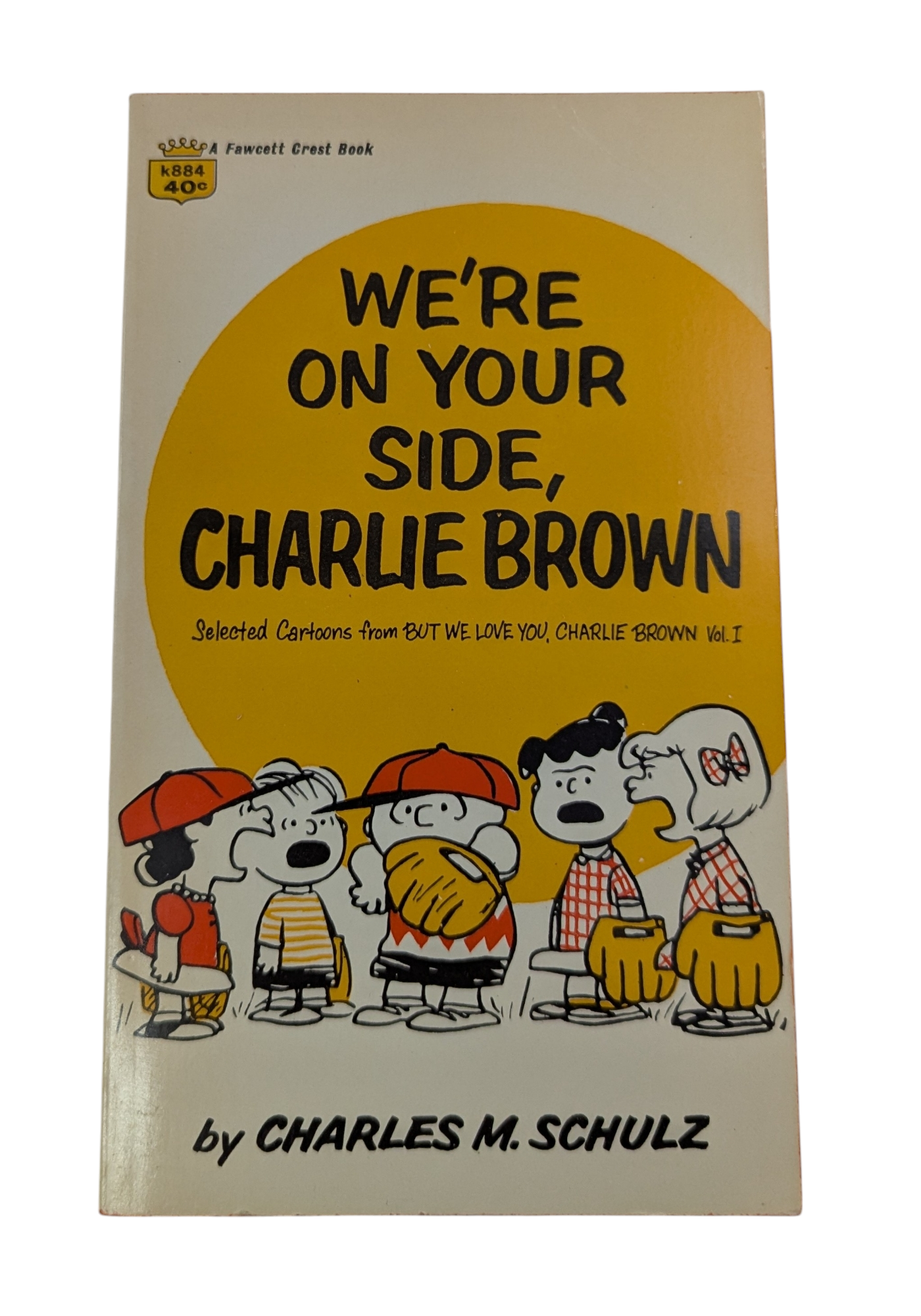1967 Fawcett Crest We're On Your Side, Charlie Brown By Charles Schulz Book