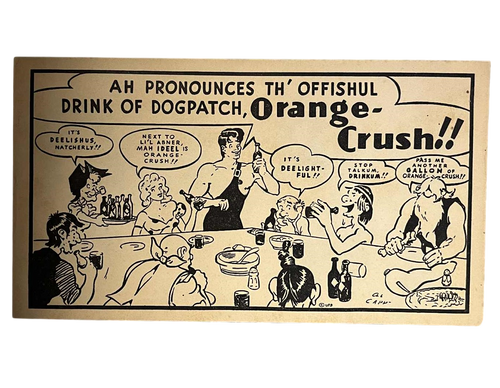 1950 L'il Abner And Friends Dogpatch Orange Crush Envelope Slogan Advertisement