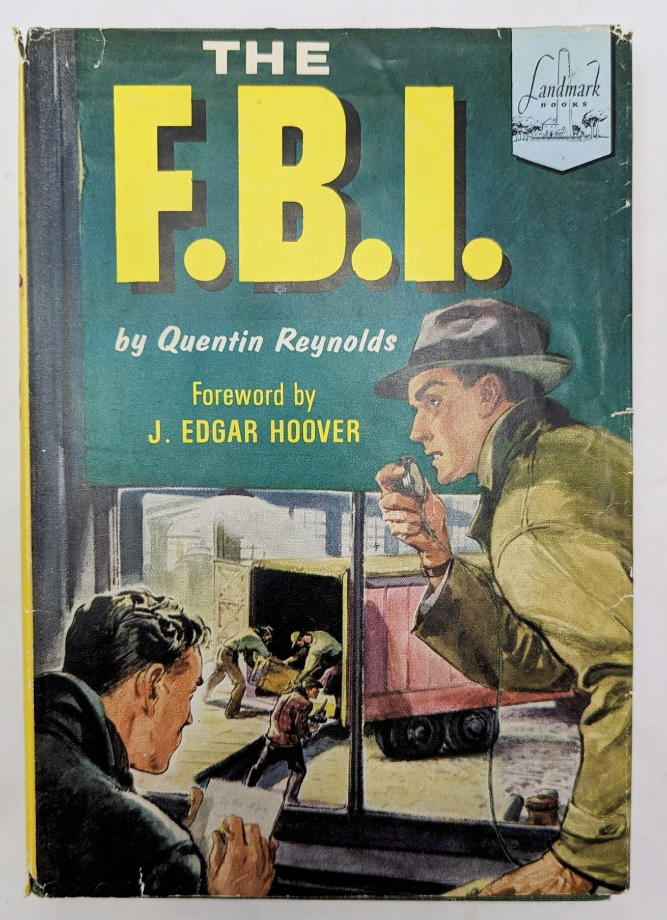 1954 Landmark The F.B.I. By Quentin Reynolds - HC