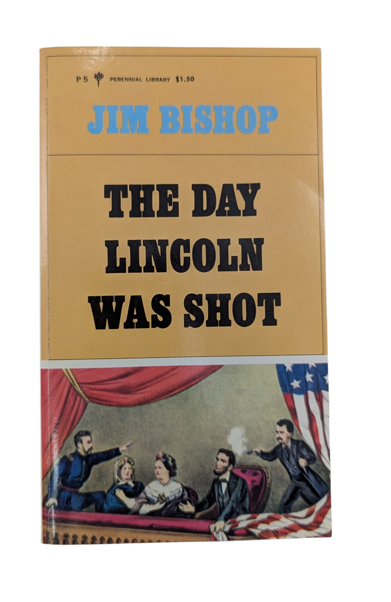 1964 Perennial Library The Day Lincoln Was Shot By Jim Bishop Paperback