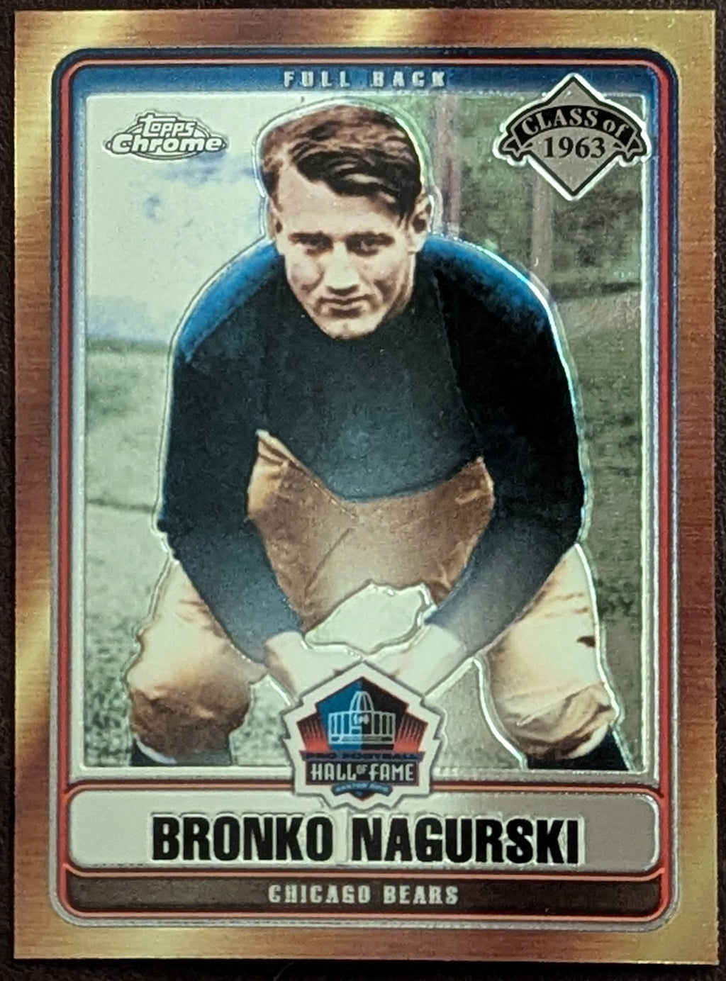 2006 Topps Chrome Hall of Fame Class HOFT-BN Bronko Nagurski Chicago Bears