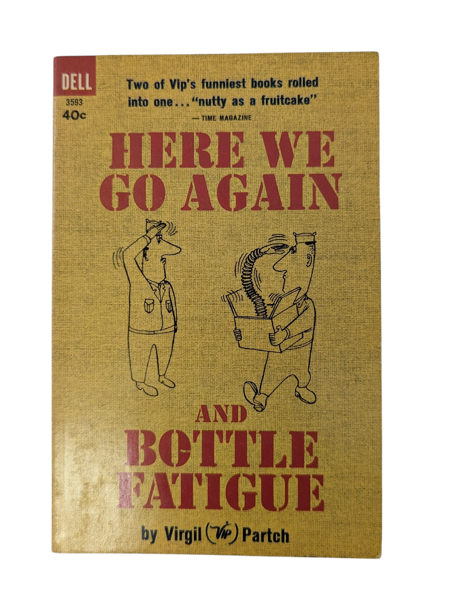 1950 Dell Here We Go Again And Bottle Fatigue Paperback Book By Virgil Partch