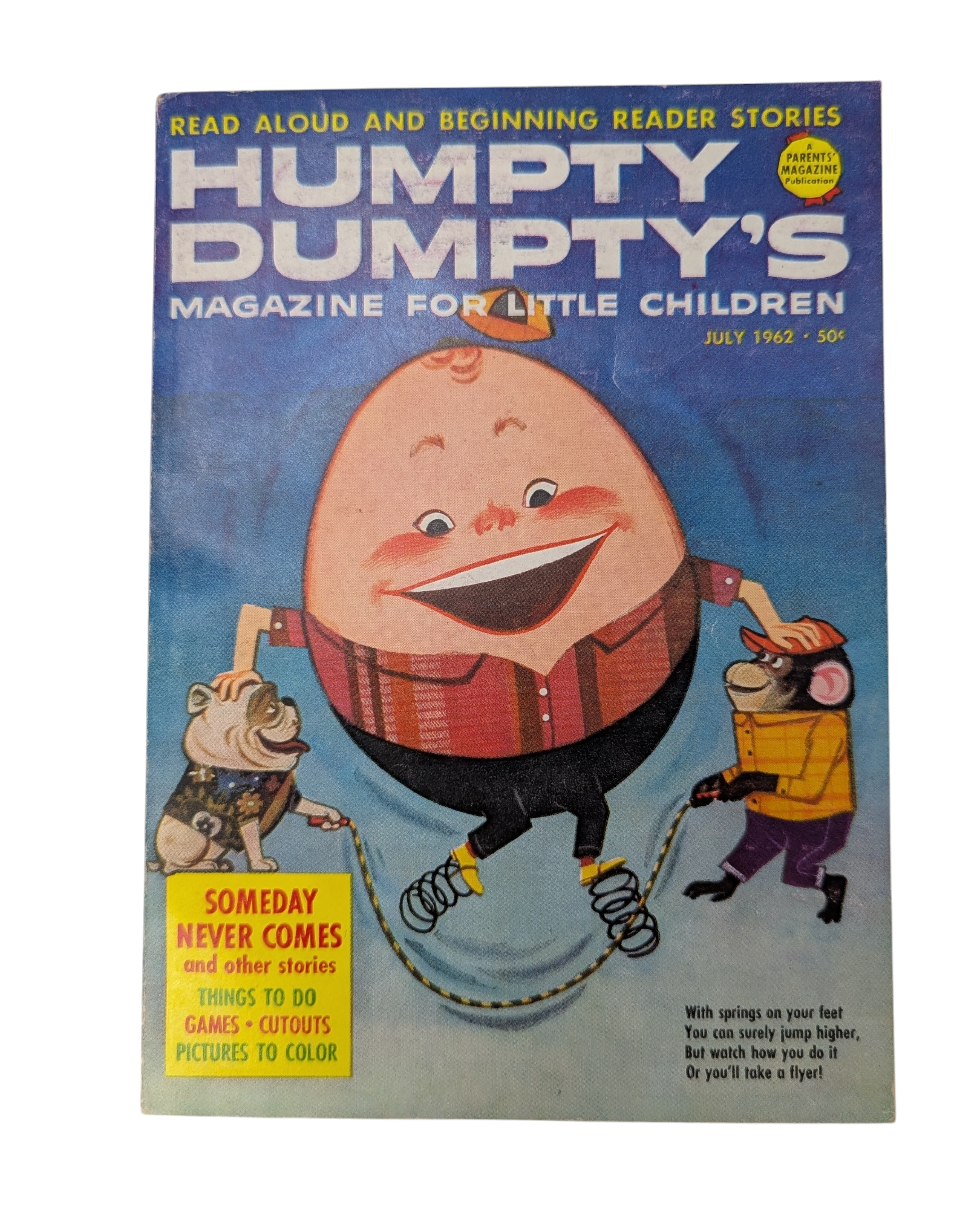 1962 Humpty Dumpty's Magazine For Little Children Someday Never Comes