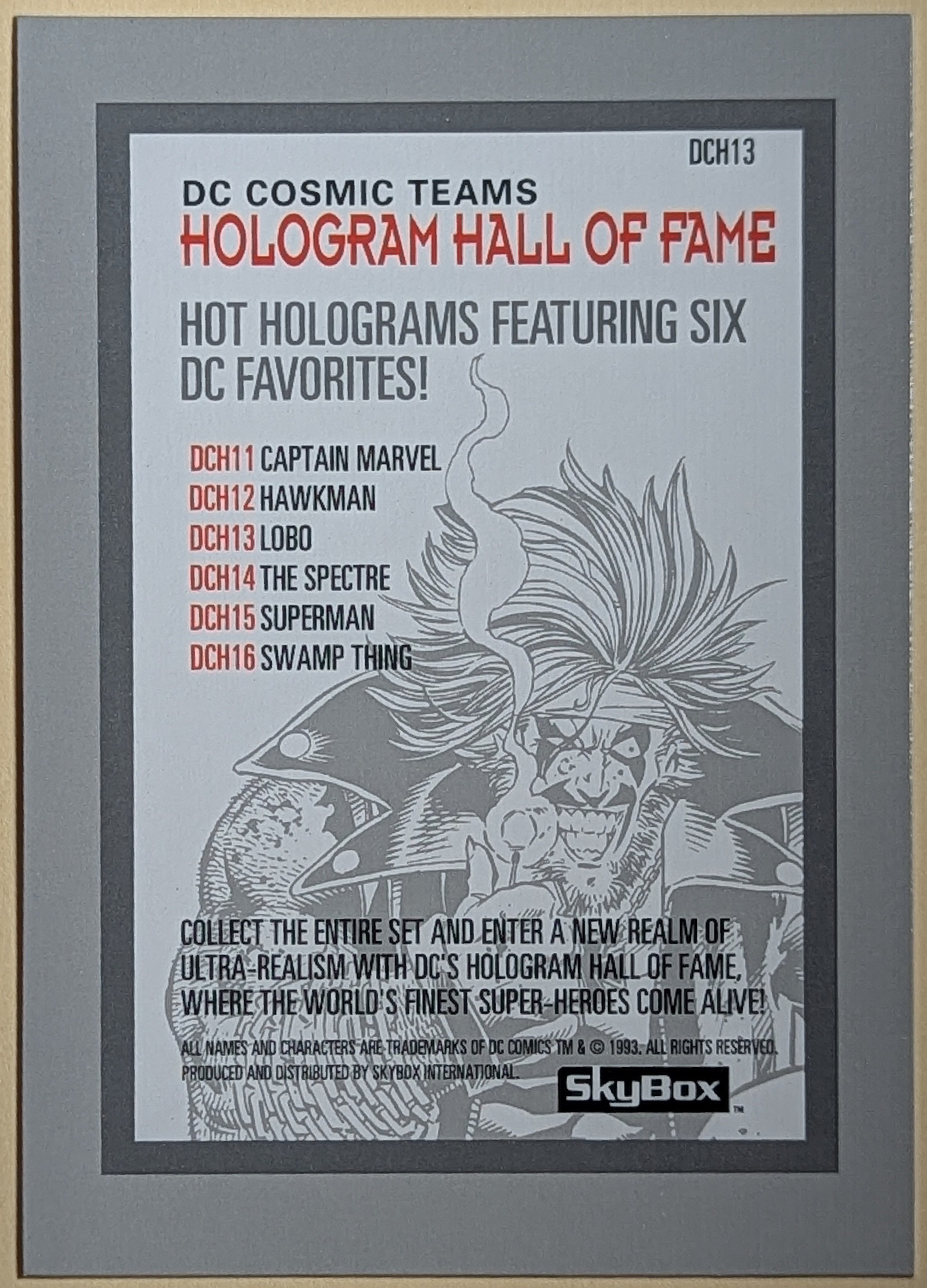 1993 Skybox DC Cosmic Teams #DCH13 Lobo Hologram Hall of Fame Card image 2