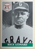 1992 Front Row All-Time Great Promos #1 Buck Leonard "Walter Fenner Leonard"