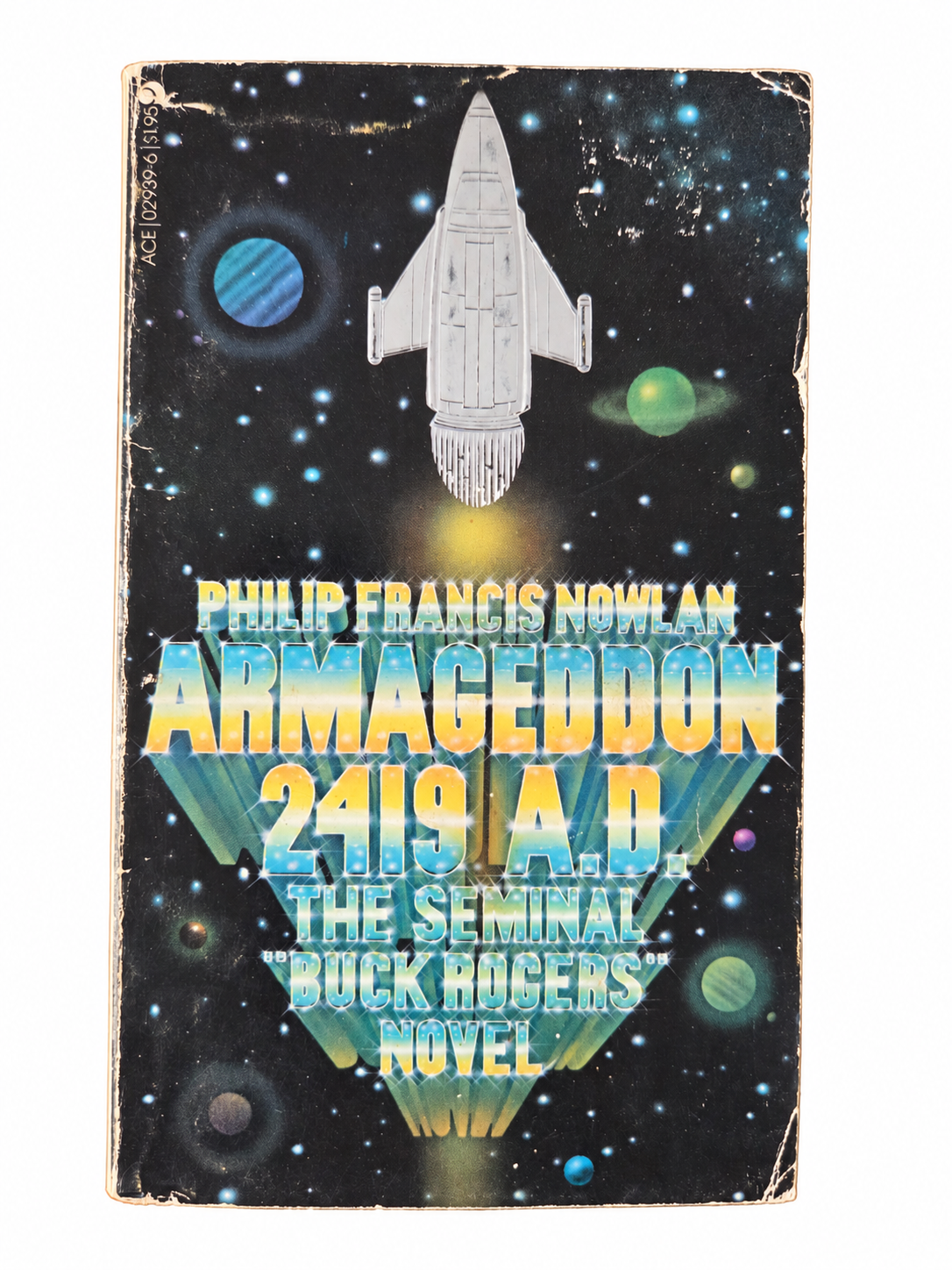 Armageddon 2419 A.D. by Philip Francis Nowlan – 1978 Ace Buck Rogers Paperback on white background