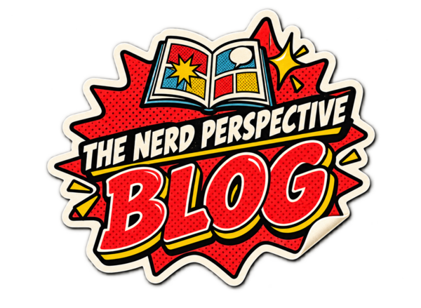 The Nerd Perspective Blog